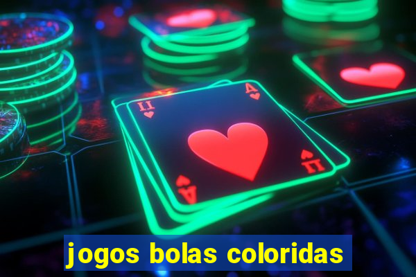 jogos bolas coloridas